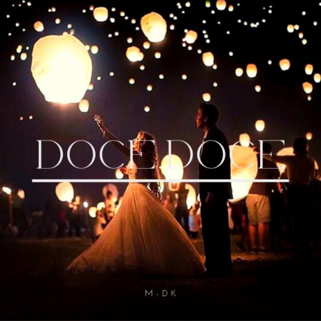 Doce,Doce | Boomplay Music