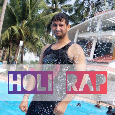 Holi Rap (Hindi) | Boomplay Music