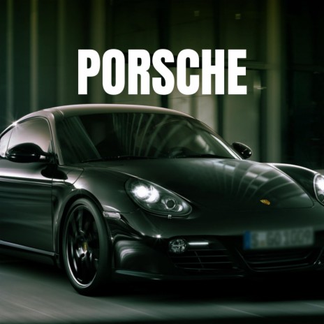 Porsche (Beat) | Boomplay Music