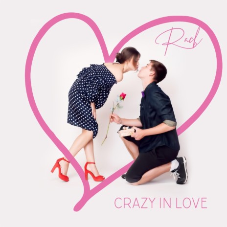 Crazy in Love | Boomplay Music