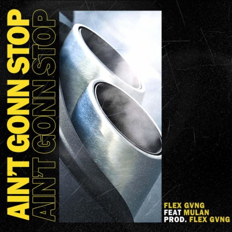 Ain't Gonn Stop (feat. Mulan) | Boomplay Music