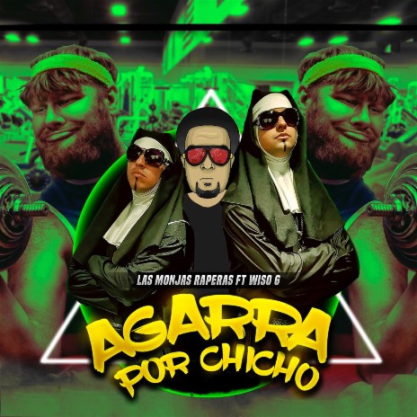 Agarra por Chicho ft. Wiso G | Boomplay Music