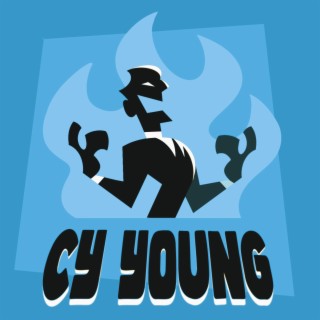 Cy Young lyrics | Boomplay Music