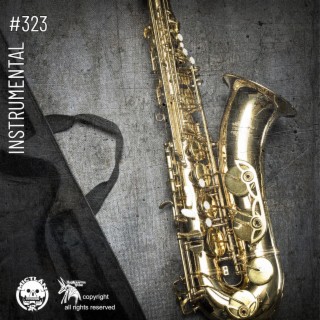 #323 Beat the power of the sax