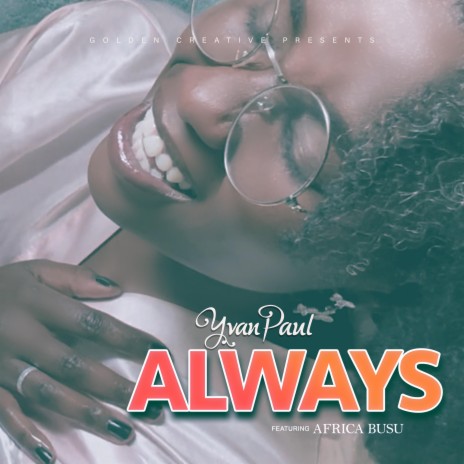 Always (feat. Africa Busu)