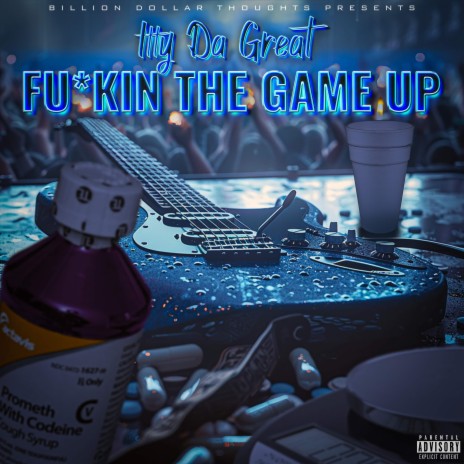 Fuckin The Game Up | Boomplay Music