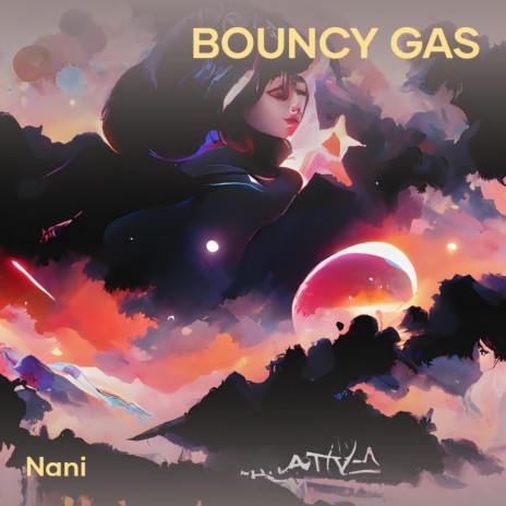 Bouncy Gas | Boomplay Music