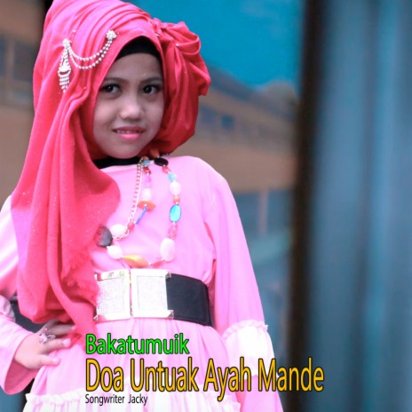 Doa Untuak Ayah Mande | Boomplay Music