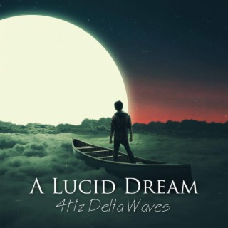 A Lucid Dream