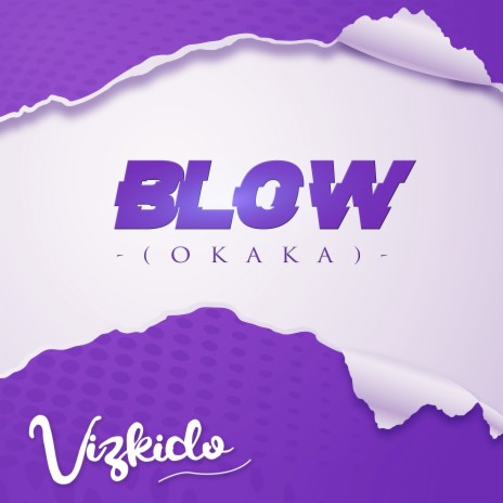 Blow (Okaka)