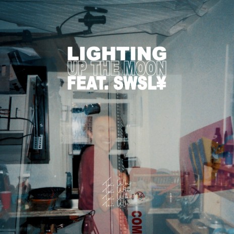 Lighting Up The Moon ft. SWSL¥ | Boomplay Music