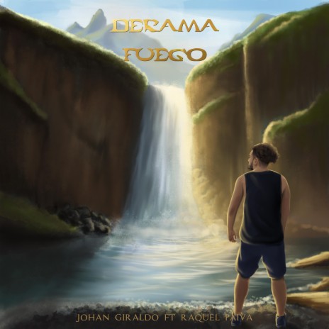 Derama Fuego ft. Raquel | Boomplay Music