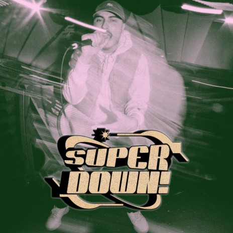 SUPERDOWN! | Boomplay Music