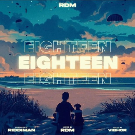 eighteen | Boomplay Music