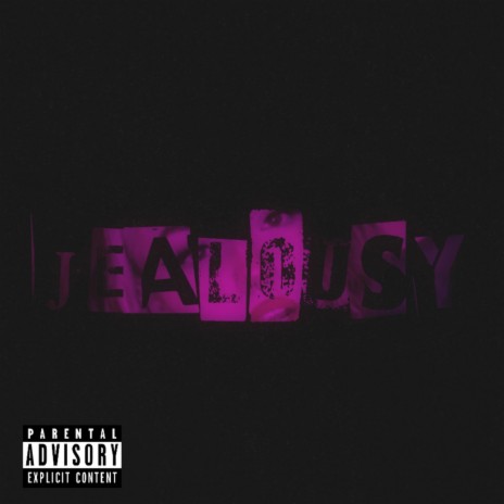 Jealousy | Boomplay Music