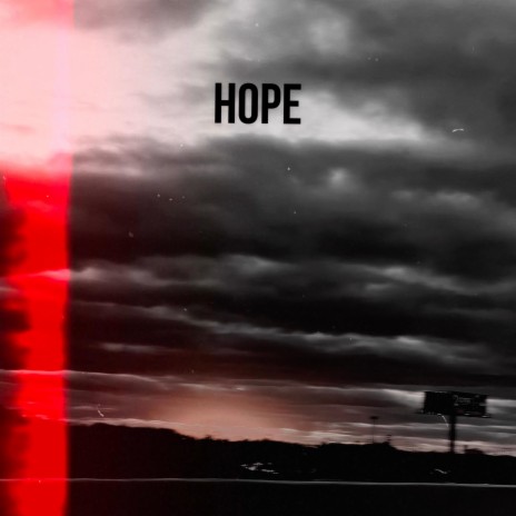 hope (need it) | Boomplay Music