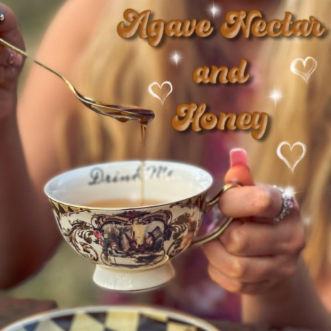 Agave Nectar and Honey | Boomplay Music