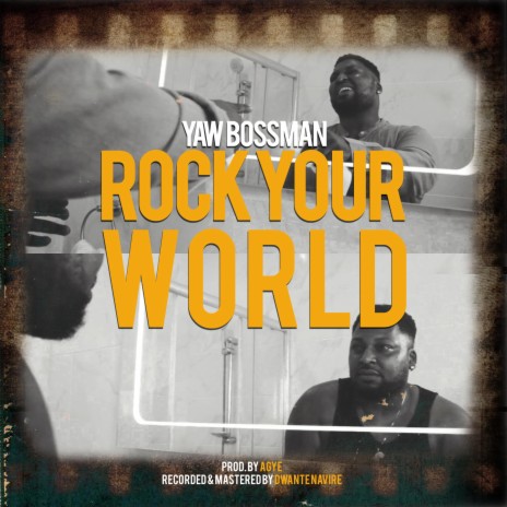 Rock Your World | Boomplay Music
