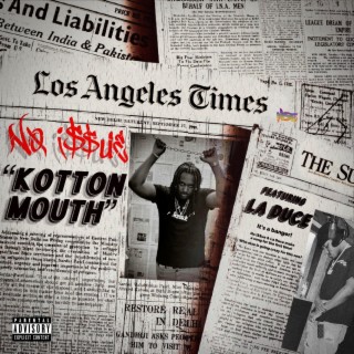 Kotton Mouth ft. La Duce lyrics | Boomplay Music