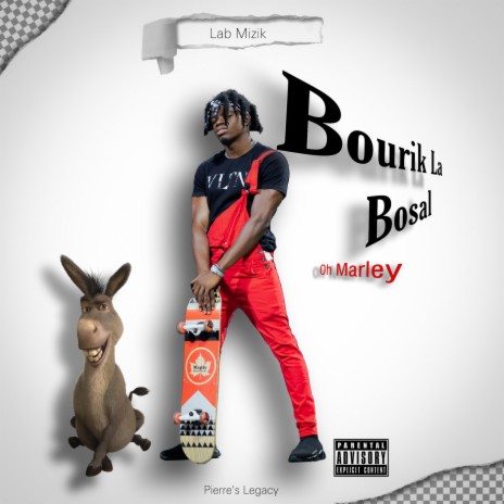 Bourik La Bosal | Boomplay Music