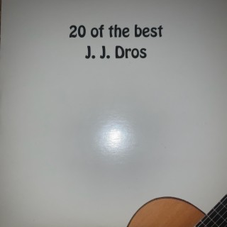 20 of the best of J.J. Dros