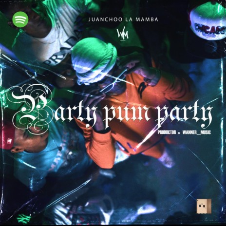 Party Pum Party | Boomplay Music