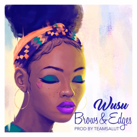 Brows and Edges | Boomplay Music