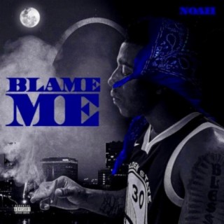 Blame Me