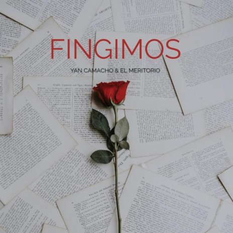 Fingimos ft. El Meritorio