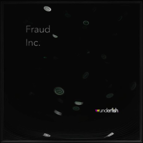 Fraud Inc. (Single Mix) | Boomplay Music