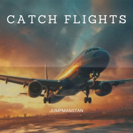 Catch Flights