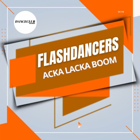 Acka Lacka Boom (Extended Mix)