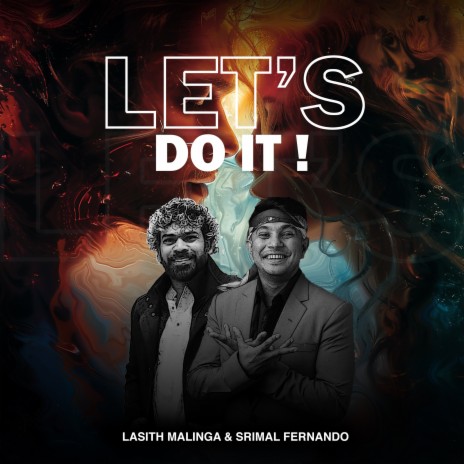 Let's Do it ft. Srimal Fernando