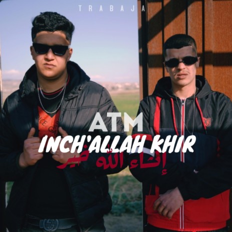 inch'Allah khir | Boomplay Music