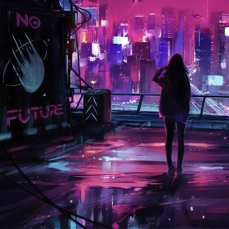 No Future | Boomplay Music