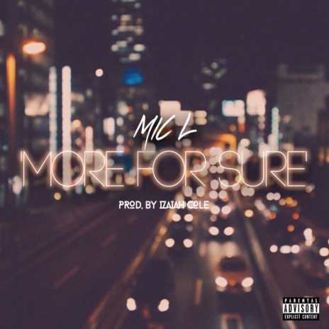 More For Sure | Boomplay Music