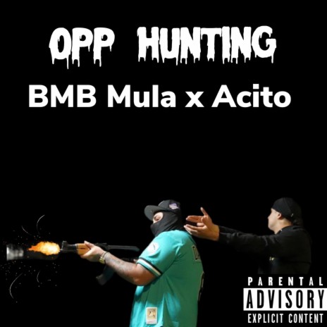 Opp Hunting ft. Acito | Boomplay Music