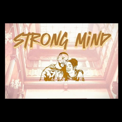 Strong Mind ft. Christen Nicole | Boomplay Music