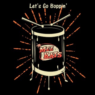 Let's Go Boppin'