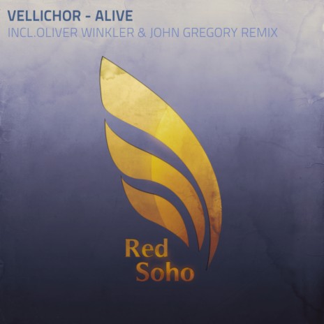 Alive (John Gregory Extended Remix)