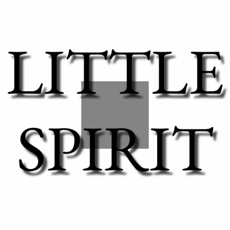 Little Spirit