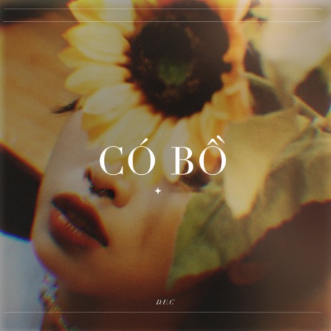 Có Bồ | Boomplay Music