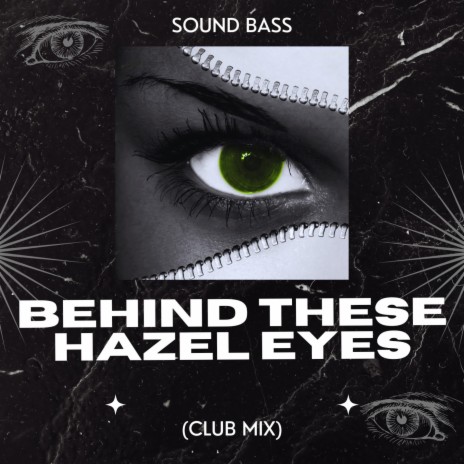 Behind These Hazel Eyes (VIXA Bootleg) | Boomplay Music