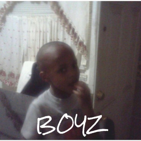 Boyz | Boomplay Music