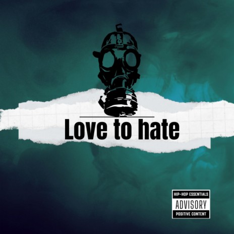 love to hate | Boomplay Music
