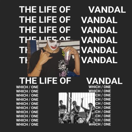 The Life of Vandal | Boomplay Music