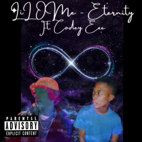 Eternity ft. Codey Exe | Boomplay Music