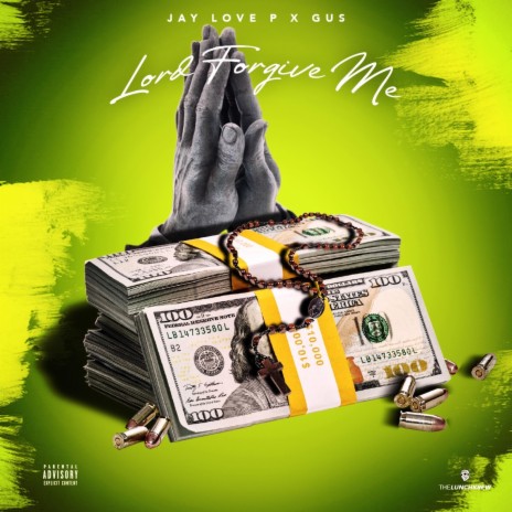 Lord Forgive Me (100BANDGUS) | Boomplay Music