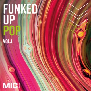 Funked Up Pop Vol 1