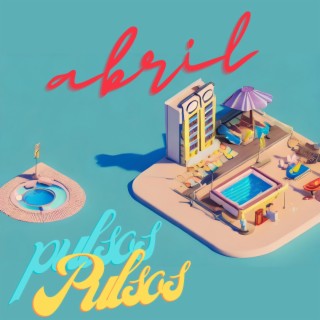 Abril lyrics | Boomplay Music